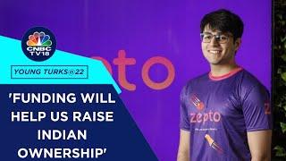 This Is The Largest 100% Indian Fundraise For A Private Company: Zepto CEO Aadit Palicha | CNBC TV18