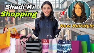 Shadi Ki Tiyarian Shuru || Shopping Start || My New Hairstyle ‍️