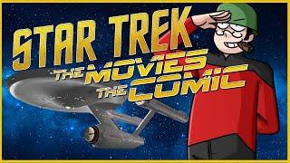 Star Trek Movie Comics Adaptations (ALL IN ONE) - Atop the Fourth Wall