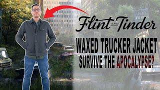 Flint and Tinder Flannel-Lined Waxed Trucker Jacket (LAST OF US JACKET) | REAL USER REVIEW