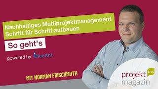 Websession: Nachhaltiges Multiprojektmanagement Schritt für Schritt aufbauen - So geht’s