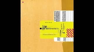 Toe - New Sentimentality EP (2006) [Full Album]