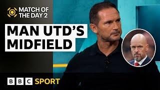 Man Utd's midfield misery | Match of the Day 2 | BBC Sport