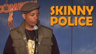 Skinny Police - Funny 4 Shizzle