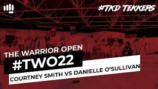 Courtney Smith v Danielle O'Sullivan - The Warrior Open #TWO22