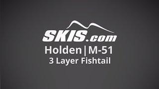 2019 Holden M-51 3L Fishtail Mens Jacket Overview by SkisDotCom