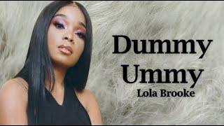 Lola Brooke - Dummy Ummy (Lyrics)