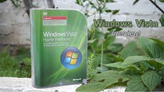 Windows Vista Overview - 9 years later