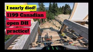 1199, BEST DH TRACK I RODE IN A LONG TIME! CANADIAN OPEN DH TRAINING...