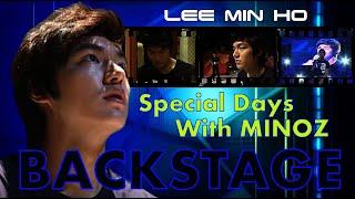 LEE MIN HO BACKSTAGE Special Days With MINOZ (ENG SUB)