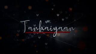 Sumit Mittal - Tanhaiyan | Official Lyrical Video | @hypia