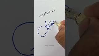 Vinay Signature | Letter V Sign | V Signature style #signature @Satish.Calligraphy