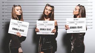 ERIKA ISAC | RAP SHEET