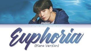 BTS Jungkook (정국) - Euphoria (Piano ver.) (Lyrics Eng/Rom/Han/가사)