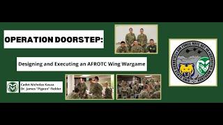 Operation Doorstep: Designing and Executing an AFROTC Wing Wargame w/ James Fielder & Nick Kauza