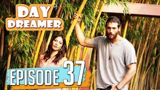 Pehla Panchi | Day Dreamer in Hindi Dubbed Full Episode 37 | Erkenci Kus