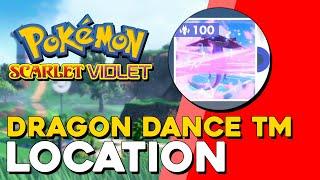 Pokemon Scarlet & Violet Dragon Dance TM Location