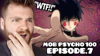 HE IS BECOMING EVIL!! | MOB PSYCHO 100 - EPISODE 7 | New Anime Fan! | REACTION