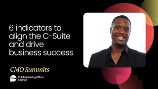 6 Indicators to align the C-Suite and drive business success | CMO Summit May 2022