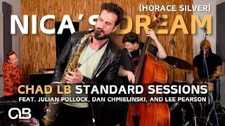 Nica's Dream (Horace Silver) - Chad LB Standard Sessions