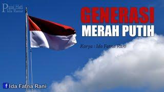 PUISI kemerdekan Indonesia Generasi  Merah Putih  Puisi ranie