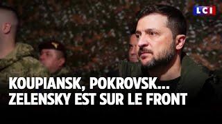 Koupiansk, Pokrovsk... Zelensky est sur le front ｜LCI