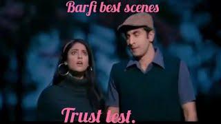 Trust test . Barfi best scene ever. Whatsapp Status