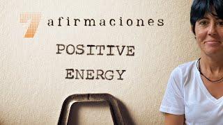 7 +1 Afirmaciones positivas para empezar el día y cómo utilizarlas #afirmacionesyosoy