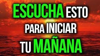  ORACIÓN Y AFIRMACIONES POSITIVAS Para COMENZAR Tu MAÑANA - Conny Méndez