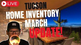 [LIVE] Tucson Home Inventory Update [March 2023]: What's Happening in the Tucson Housing Market?