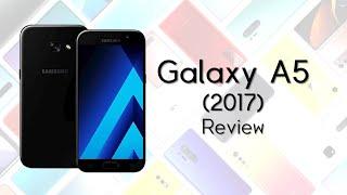 갤럭시 A5 2017 리뷰 Galaxy A5 2017 Review