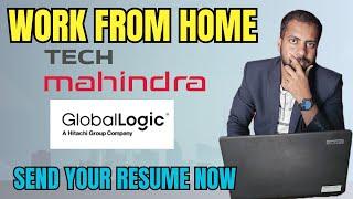 Tech Mahindra Hiring For Freshers Technical Role | GlobalLogic Hiring Started | Work From Home Job