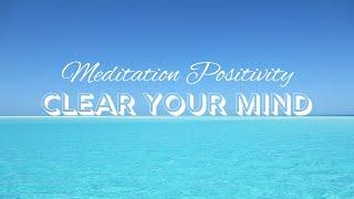 20 Minute Music Therapy for Meditation and Positivity - Clear Your Mind #musictherapy #meditation