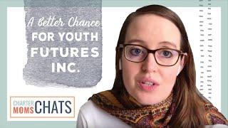 Charter Moms Chats — A Better Chance For Youth Futures Inc., With Monique S. Robinson