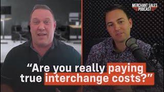 Unpacking Interchange: Hidden Costs and Pricing Strategies