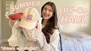 SUMMER CLOTHING TRY-ON HAUL *my dream wardrobe*