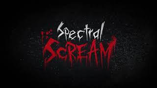 Spectral Scream | Visual Update