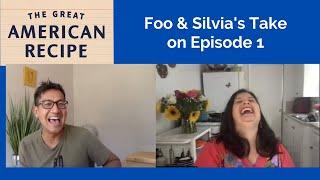 Foo and Silvia Chat about The Great American Recipe | Episode 1