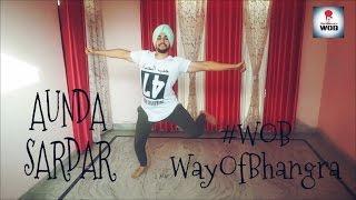 Bhangra on AUNDA SARDAR | TARSEM JASSAR | Way Of Bhangra