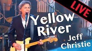 Jeff Christie - Yellow River - Live dans Les Années Bonheur