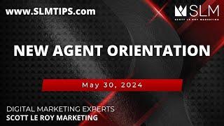 New Agent Orientation 5/30