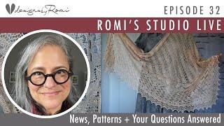 Romi's Studio, Episode 32: Introducing a New Lace Pattern! Sand Garden