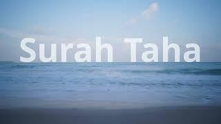 Surah Taha by mohammad ayyub rahimahullah