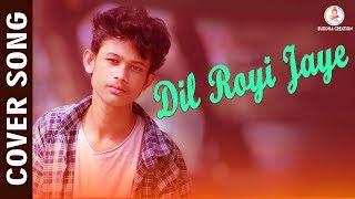 Dil Royi Jaye : De De Pyaar De Movie Song Cover By Janak Devkota | Arijit Singh | BCN