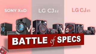 Sony Shake X10D vs LG Xboom CJ44 vs LG Xboom CJ45 | Battle of specs