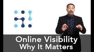 Online Visibility for your business. Why it matters and where to start