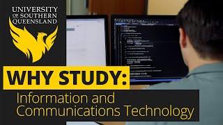 Why Study Information and Communications Technology (ICT) at UniSQ