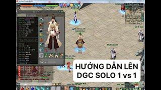 DGC AnhBaQui, Bản test vl2,  Hướng dẫn build DGC solo 1 vs 1.