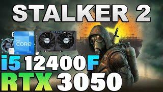 STALKER 2 - i5 12400F + RTX 3050