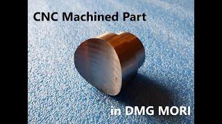 Turned & Milled part on DMG Mori